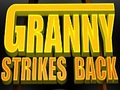 Granny Strikes Back играть онлайн