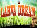 Larva Dream играть онлайн