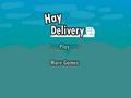 Hay Delivery играть онлайн